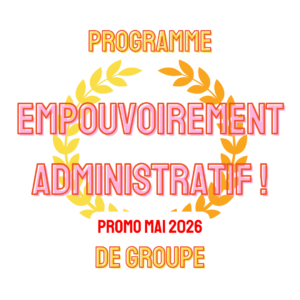 Visuel programme Empouvoirement administratif en prévente à -50% jusqu'au 23 avril 2026