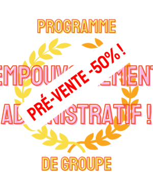 Visuel programme Empouvoirement administratif en prévente à -50% jusqu'au 23 avril 2026
